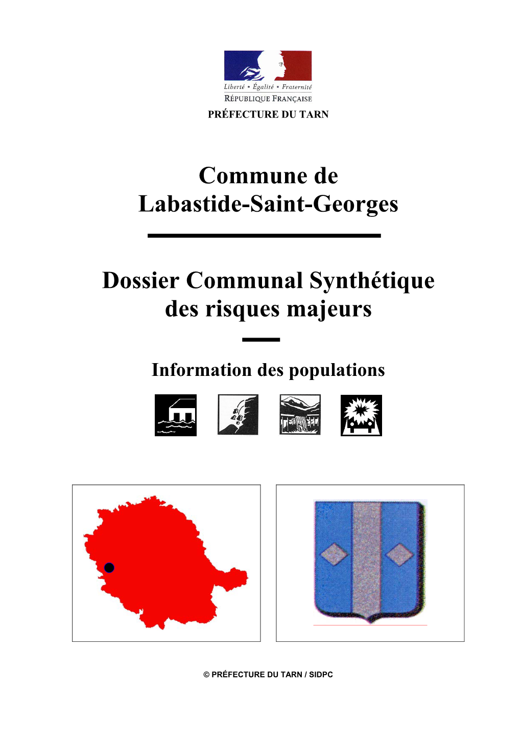 Commune De Labastide-Saint-Georges Dossier Communal Synthétique Des Risques Majeurs