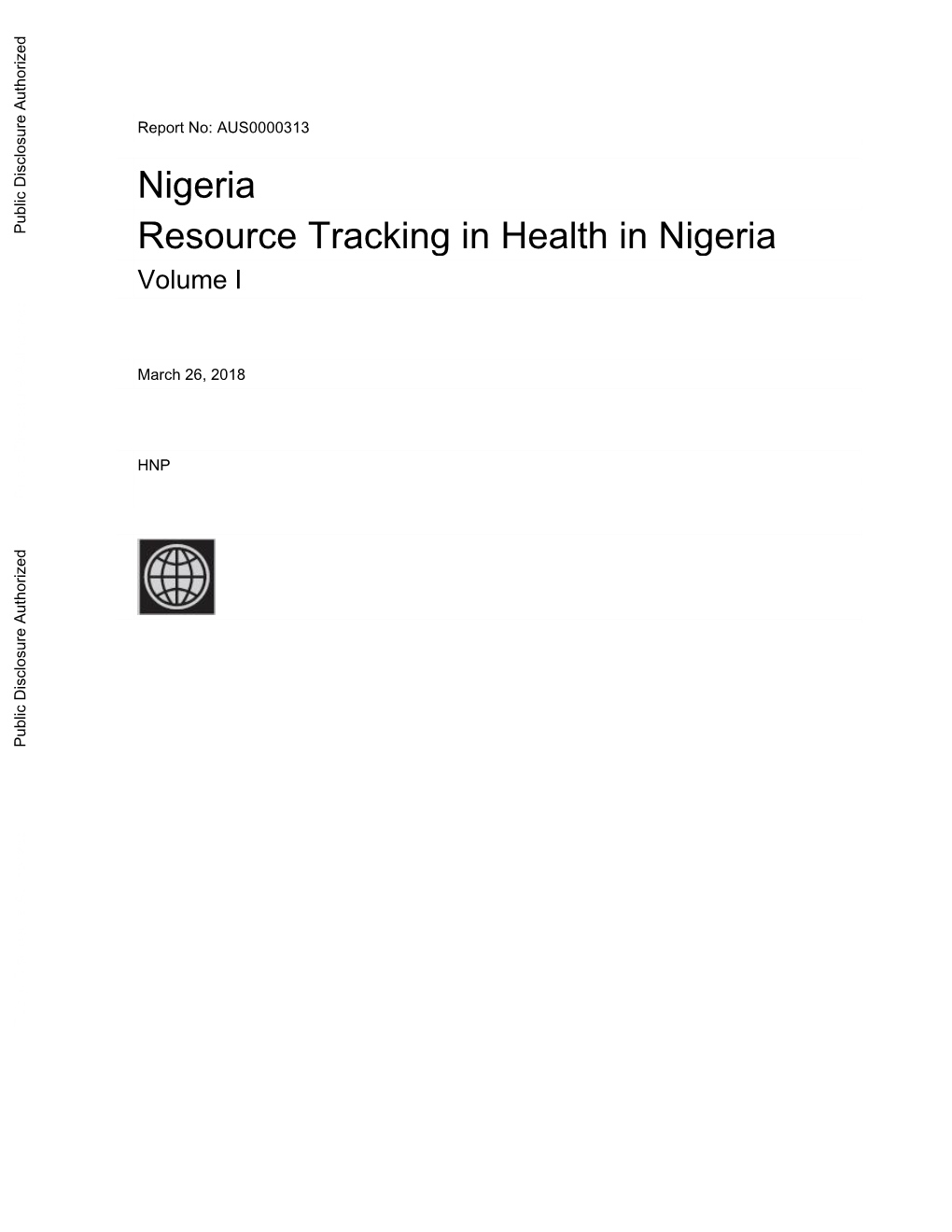 Resource Tracking in Health in Nigeria Volume I