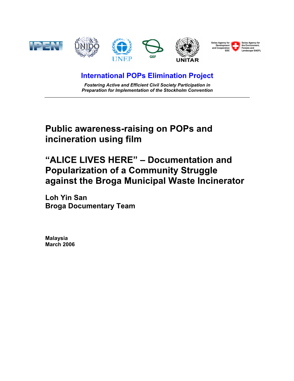 Public Awareness-Raising on Pops and Incineration Using Film “ALICE