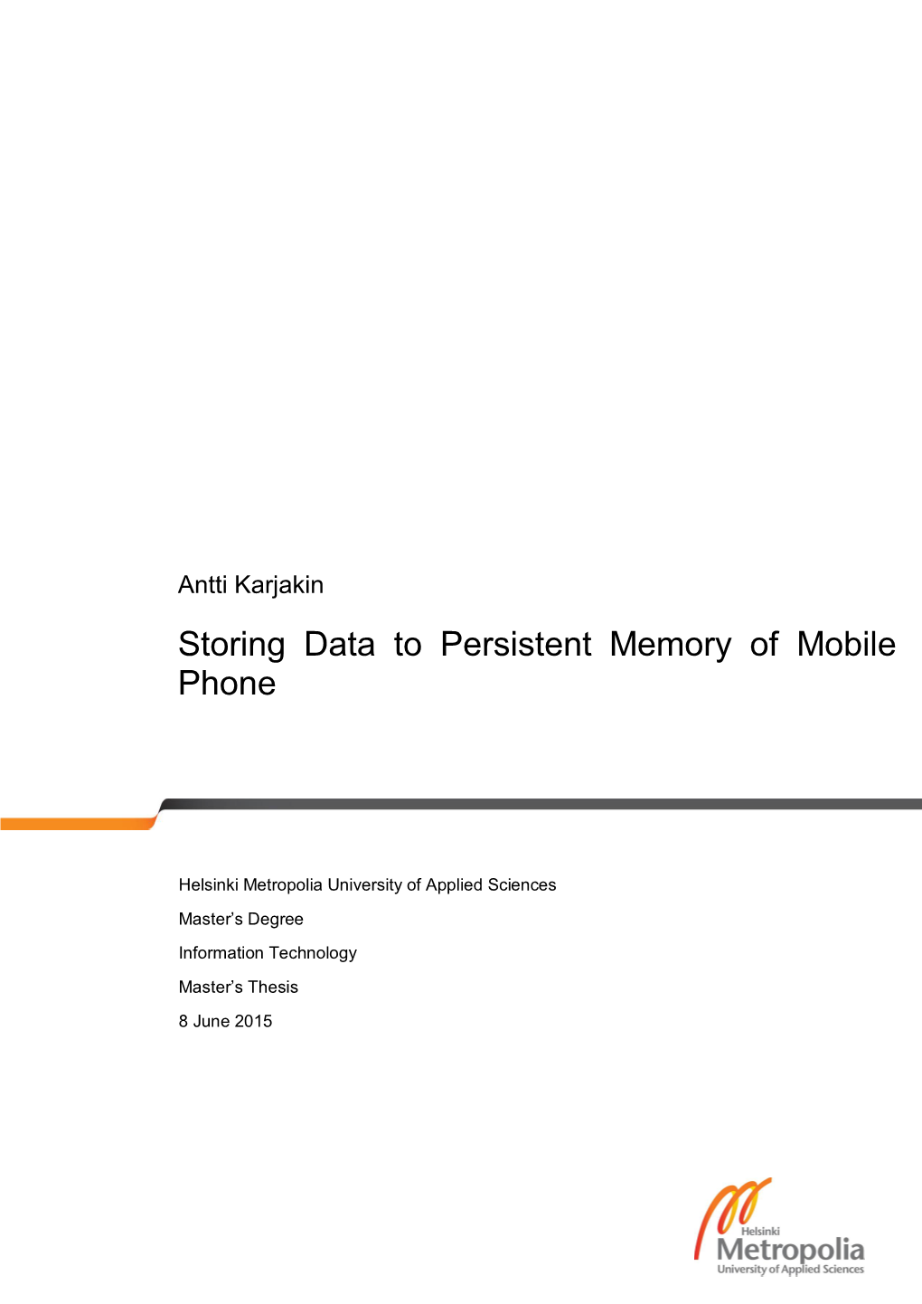 Storing Data to Persistent Memory of Mobile Phone