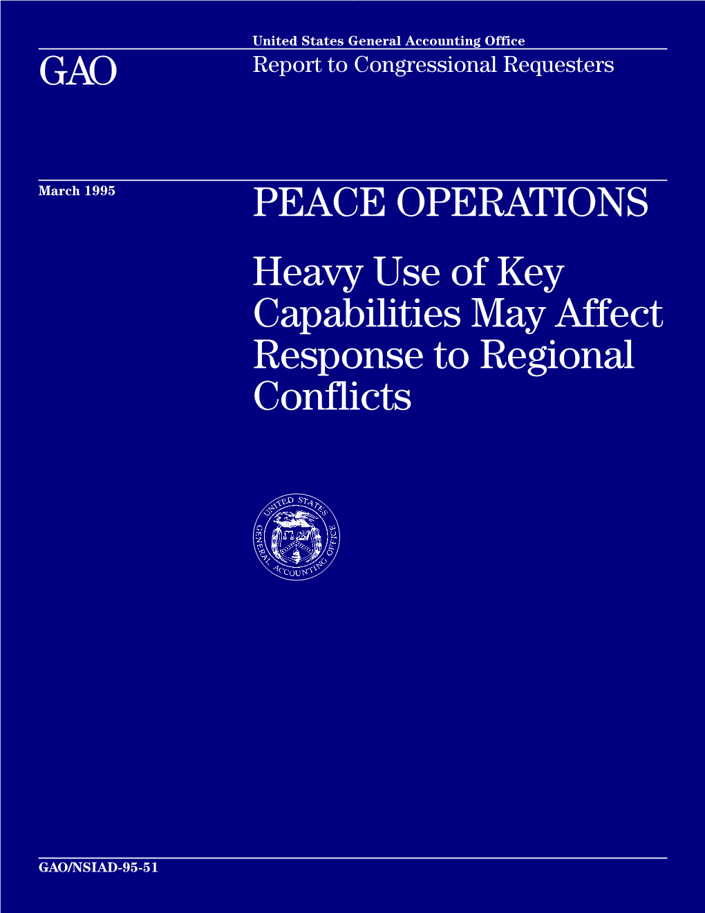 NSIAD-95-51 Peace Operations Executive Summary