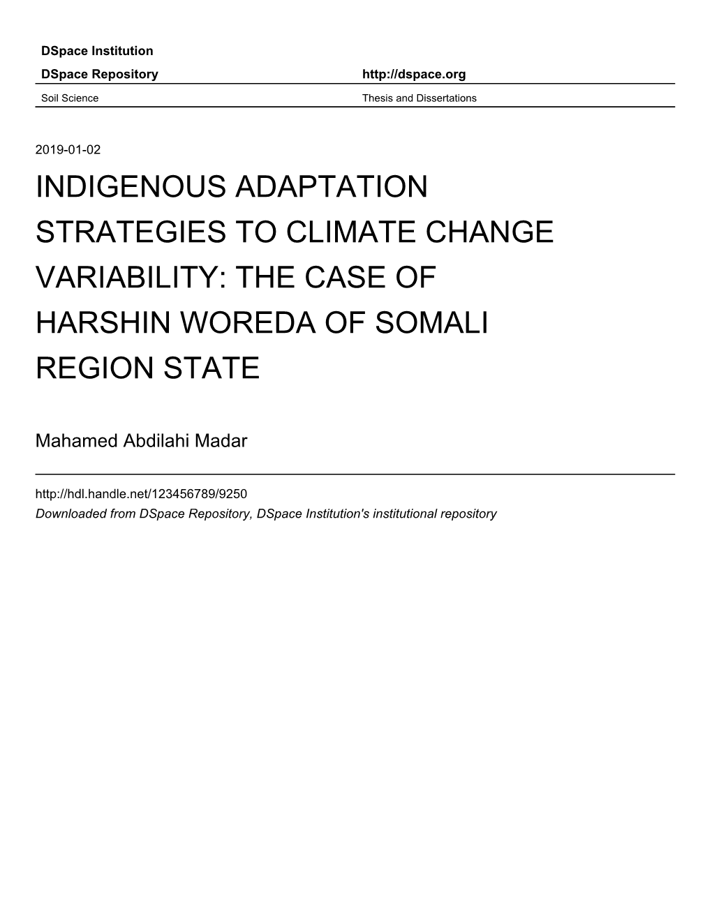 Indigenous Adaptation Strategies to Climate Change Variability: the Case of Harshin Woreda of Somali Region State