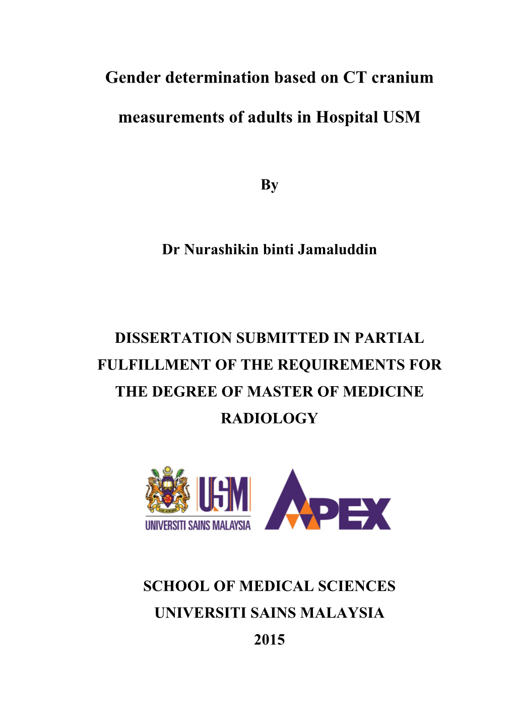 Gender Determination Based on CT Cranium Measurements of Adults in Hospital