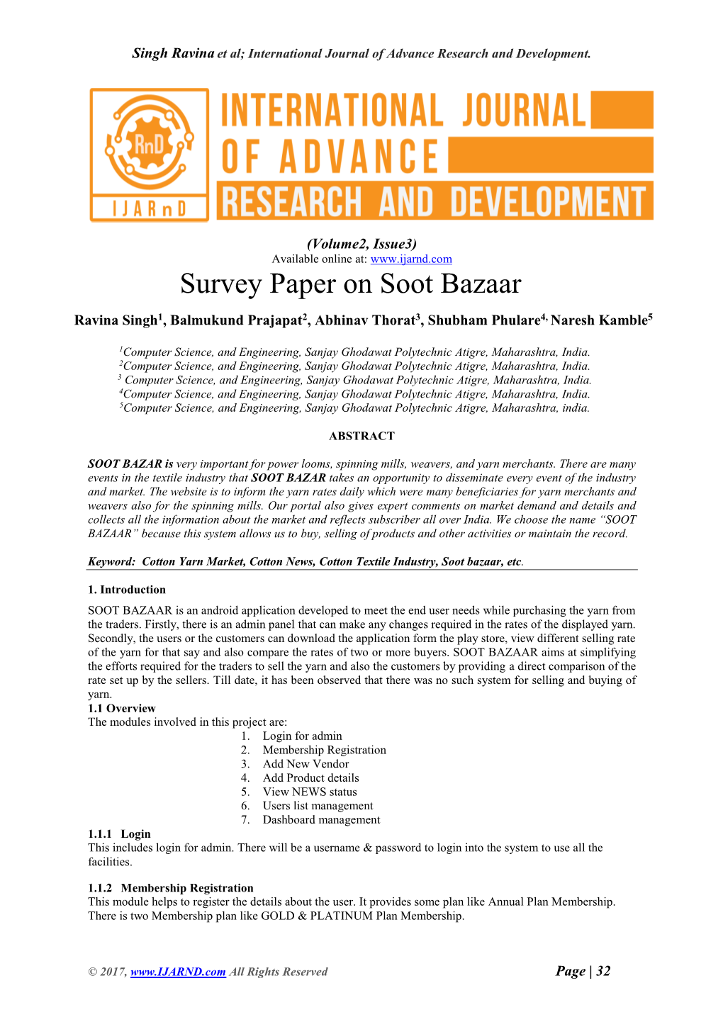 Survey Paper on Soot Bazaar Ravina Singh1, Balmukund Prajapat2, Abhinav Thorat3, Shubham Phulare4, Naresh Kamble5