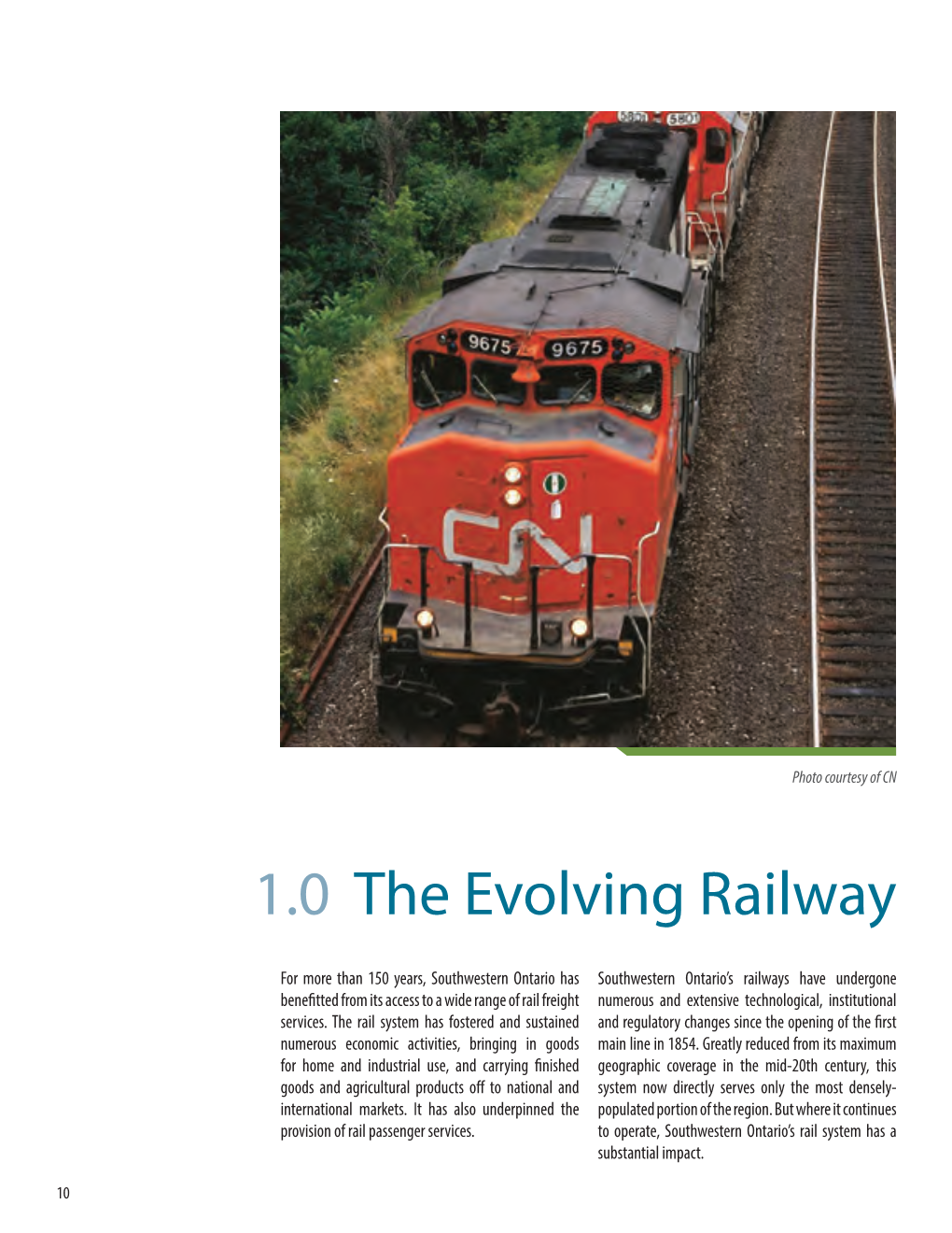 1.0 the Evolving Railway