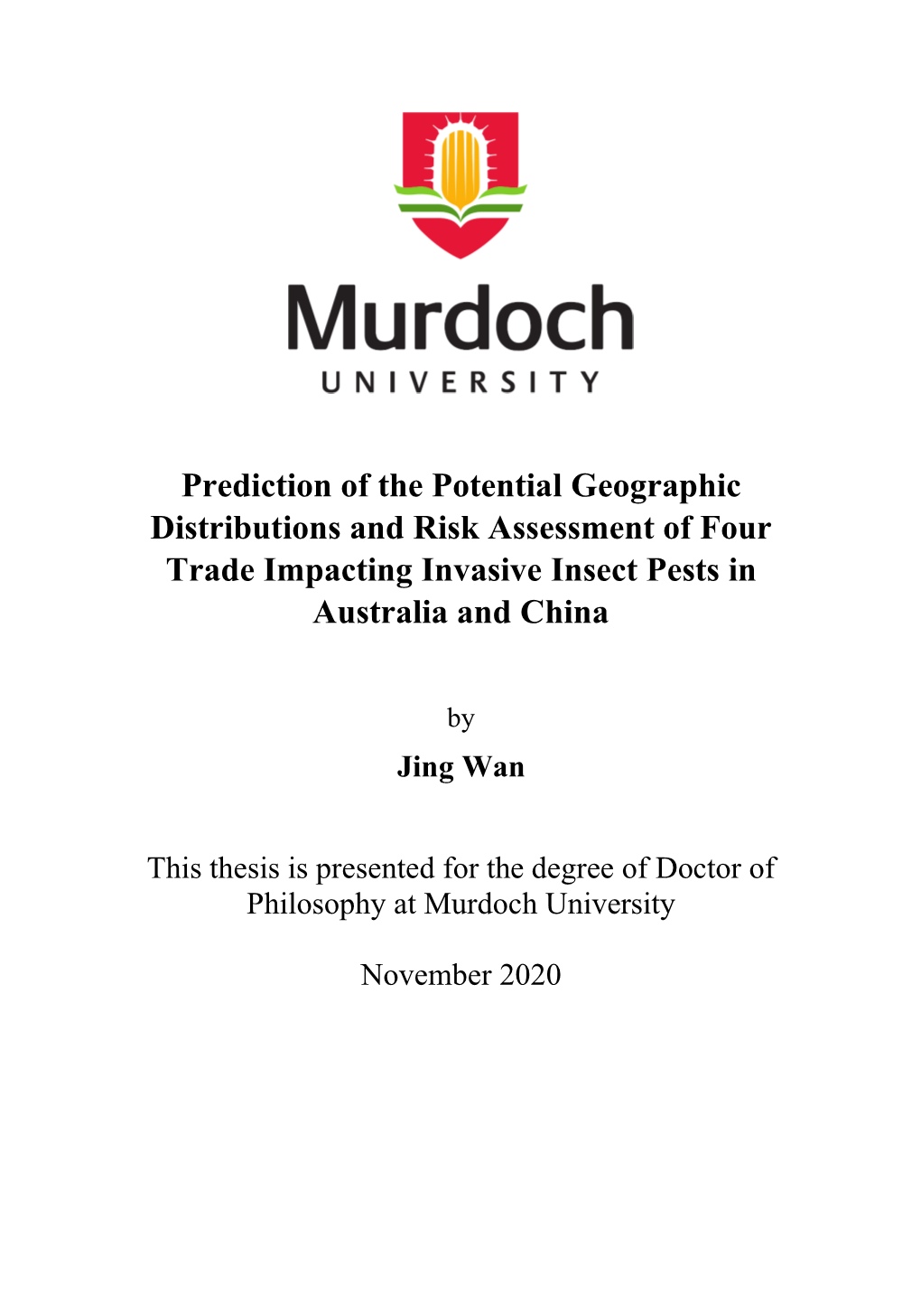 Prediction of the Potential Geographic Distributions and Risk Assessment of Four Trade Impacting Invasive Insect Pests in Australia and China