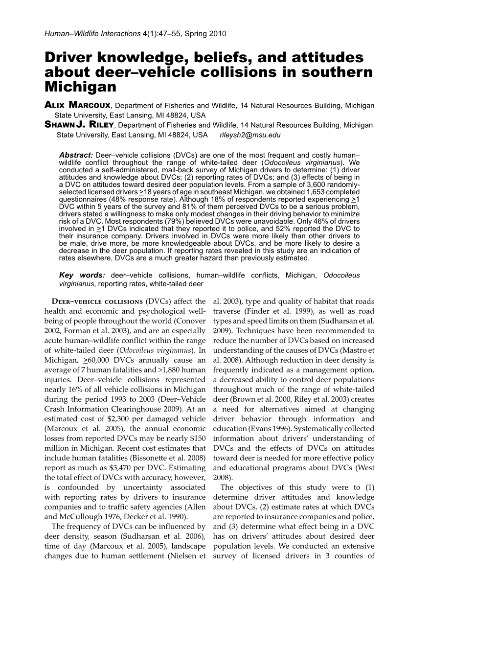 Driver Knowledge, Beliefs, and Attitudes About Deer–Vehicle Collisions in Southern Michigan