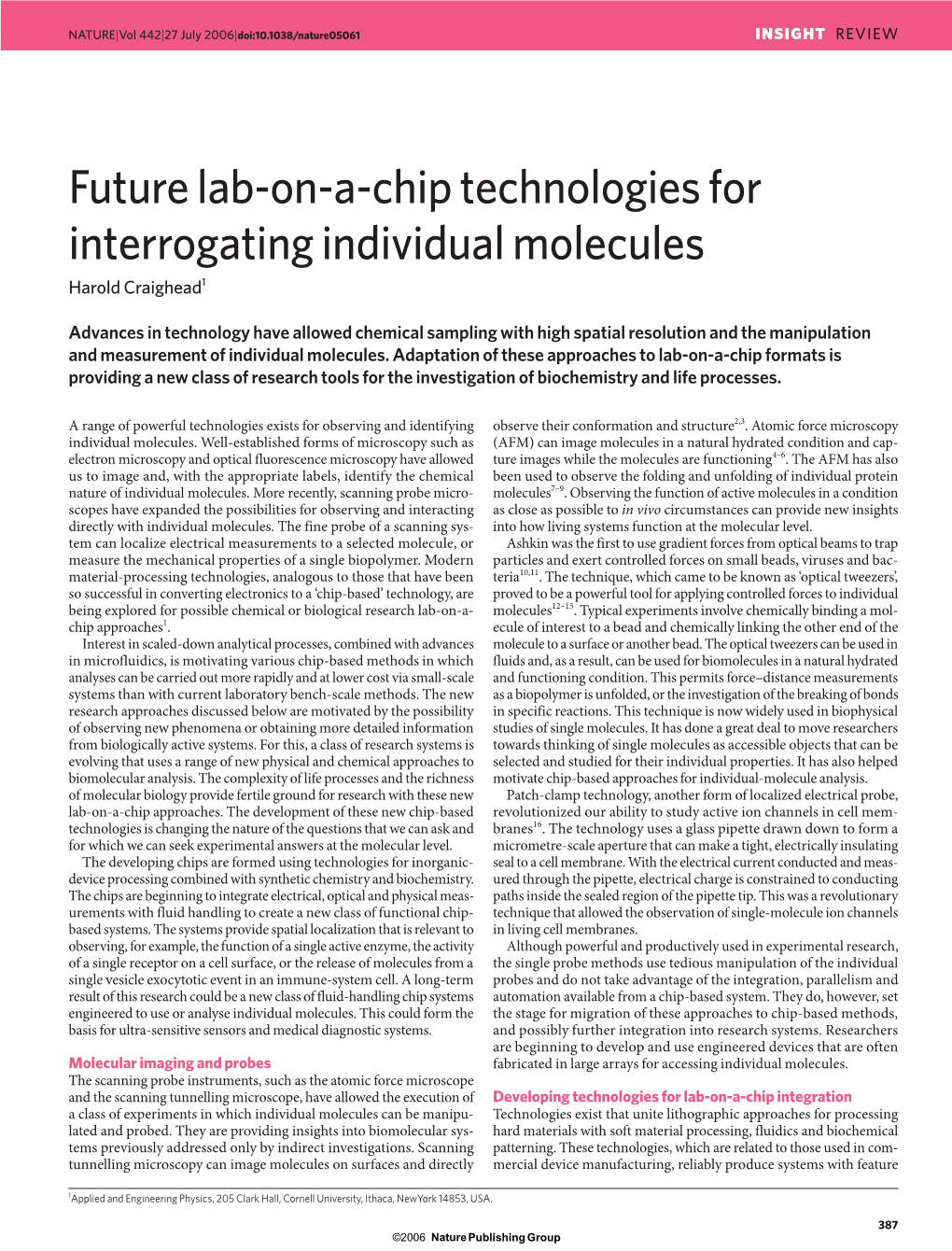 Future Lab-On-A-Chip Technologies for Interrogating Individual Molecules Harold Craighead1