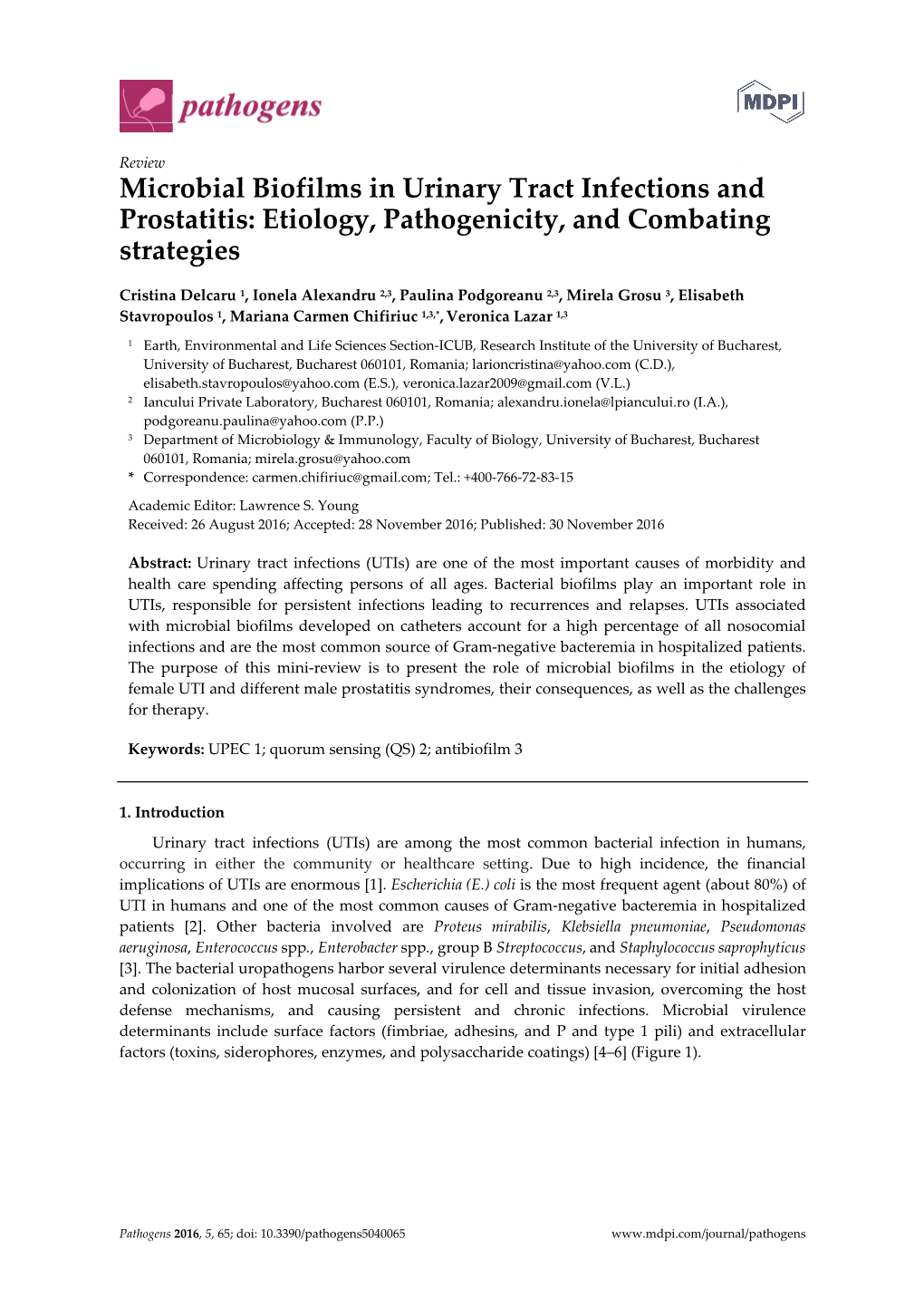 Microbial Biofilms in Urinary Tract Infections and Prostatitis: Etiology, Pathogenicity, and Combating Strategies