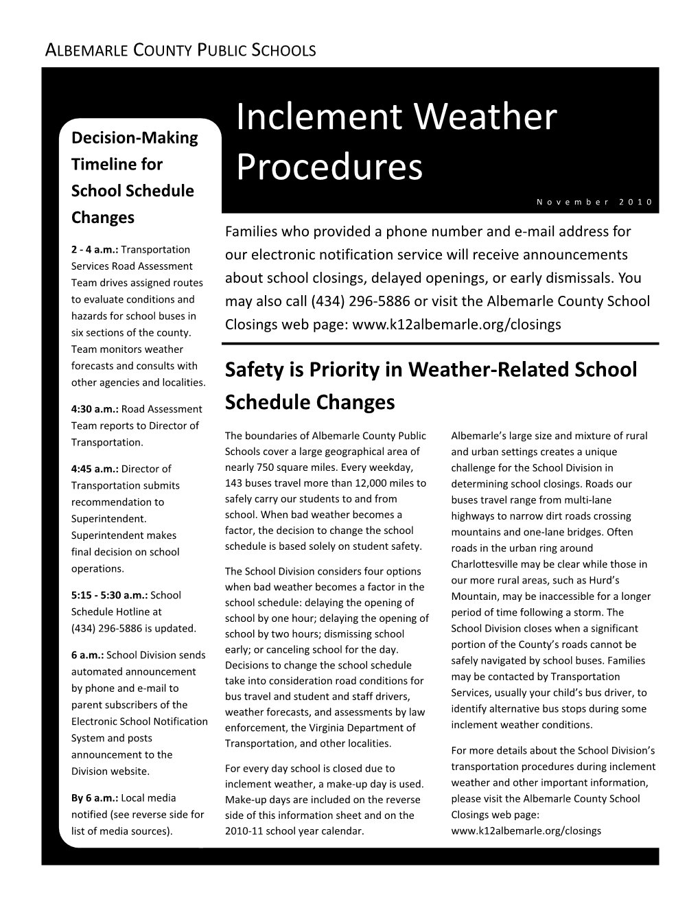 Inclement Weather Procedures November 2010 School Closing Notifications Make-Up Days For