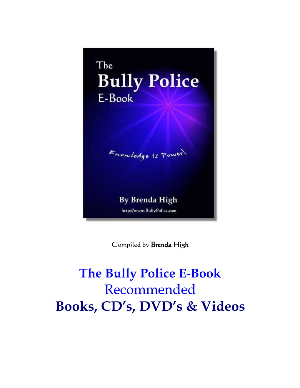 Recommended Books, CD's, DVD's & Videos
