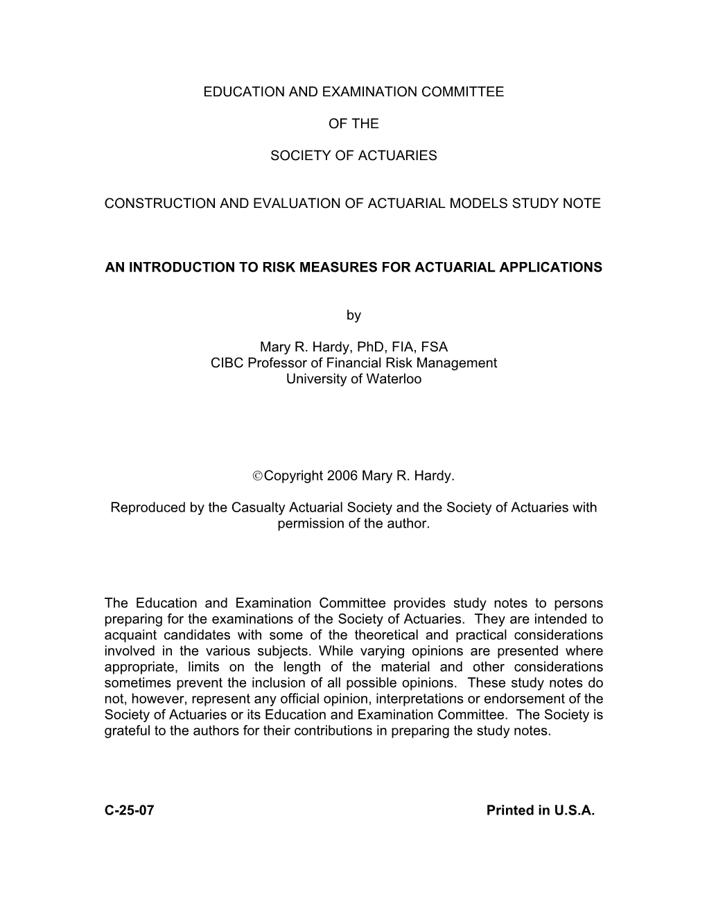 An Introduction to Risk Measures for Actuarial Applications