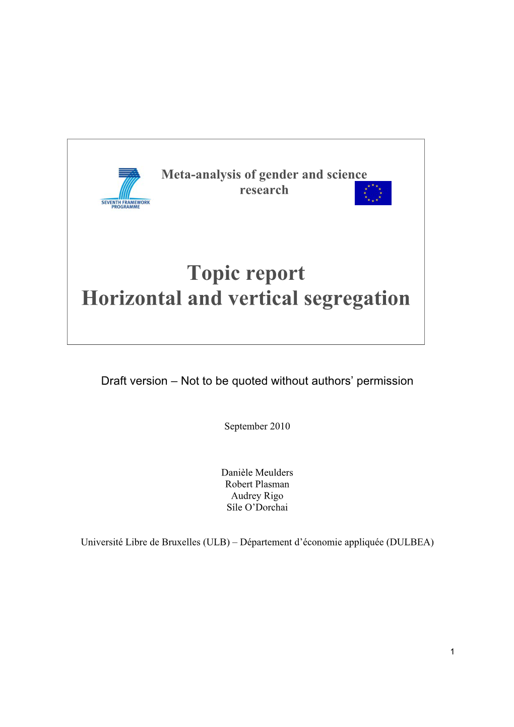 Topic Report Horizontal and Vertical Segregation