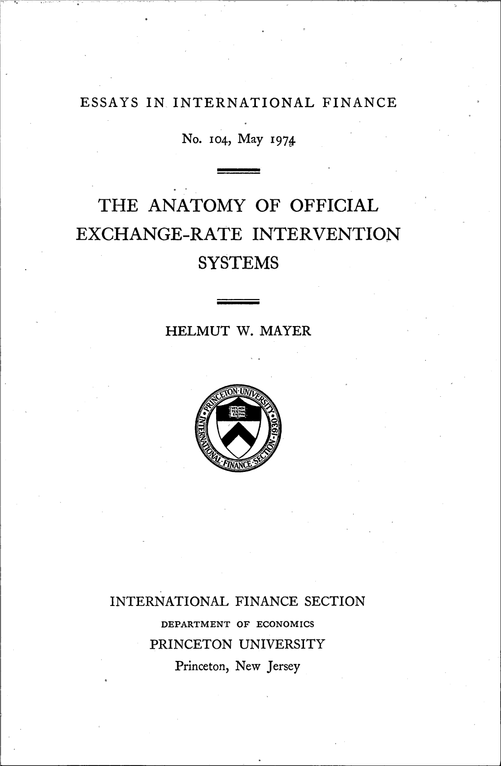 The Anatomy of Official Exchange-Rate Intervention Systems