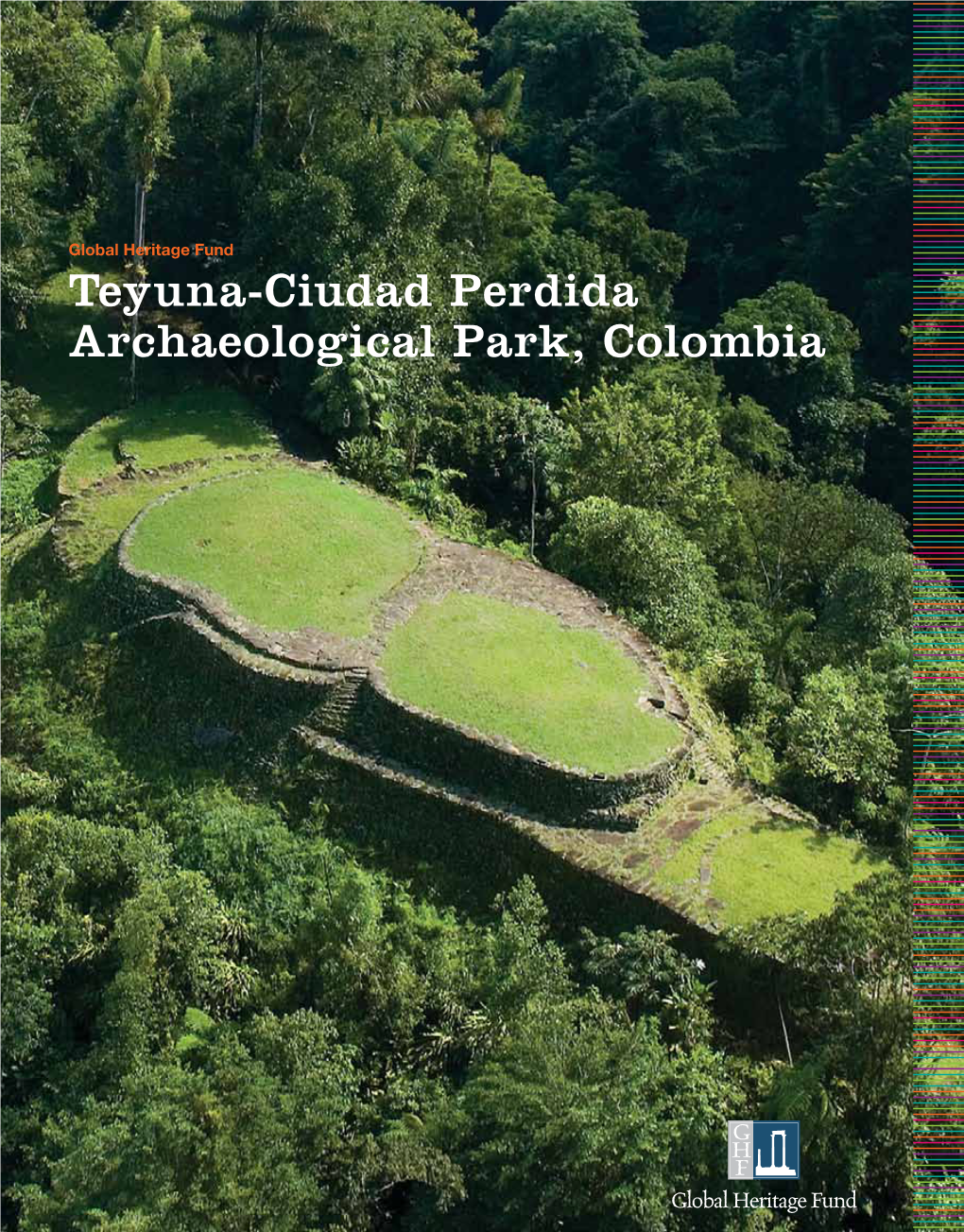 Teyuna-Ciudad Perdida Archaeological Park, Colombia DRAFT Ca Ribb Pueblito Ean Sea (M Ar Caribe)