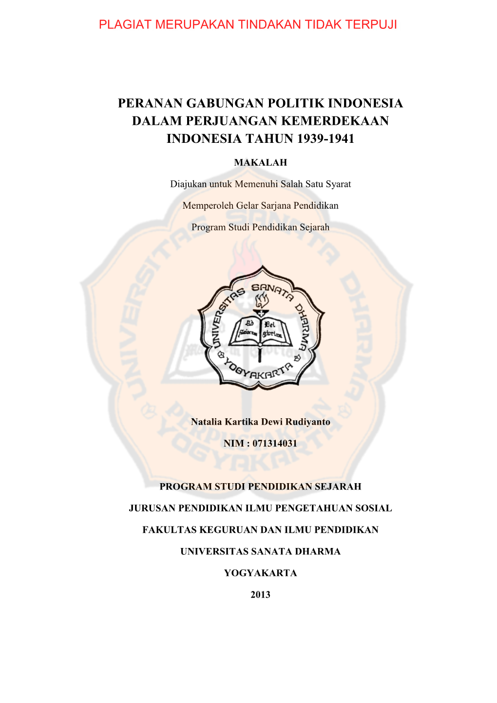 Peranan Gabungan Politik Indonesia Dalam Perjuangan Kemerdekaan Indonesia Tahun 1939-1941