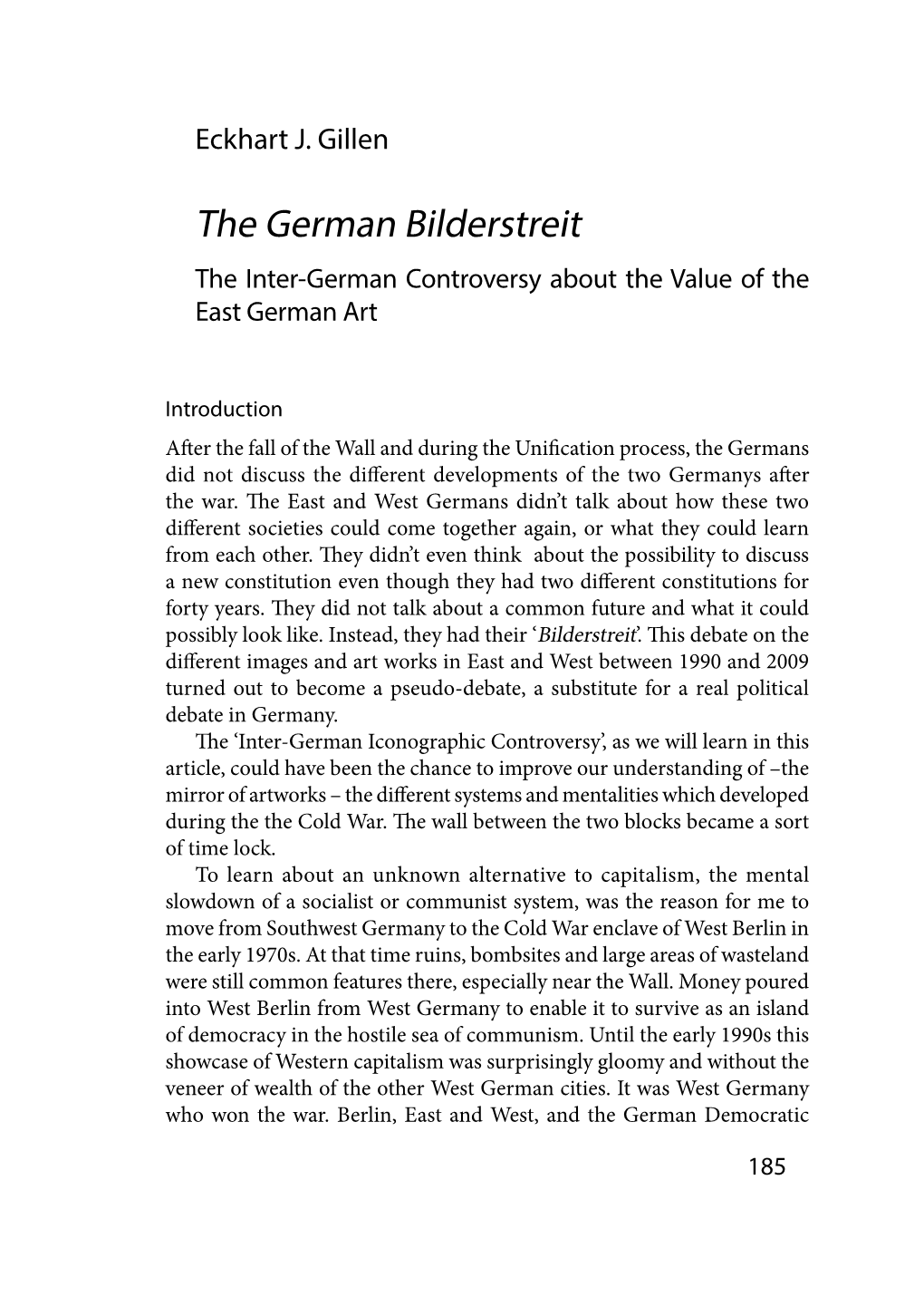 The German Bilderstreit the Inter-German Controversy About the Value of the East German Art