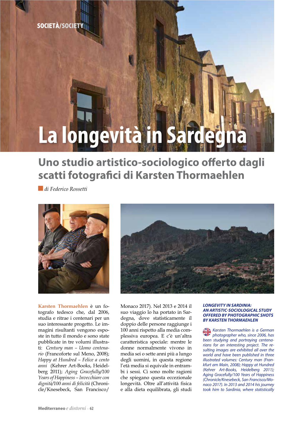 La Longevità in Sardegna Uno Studio Artistico-Sociologico Offerto Dagli Scatti Fotografici Di Karsten Thormaehlen Di Federico Rossetti