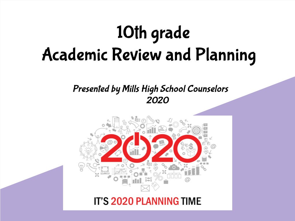 10Th Grade Academic Review and Planning