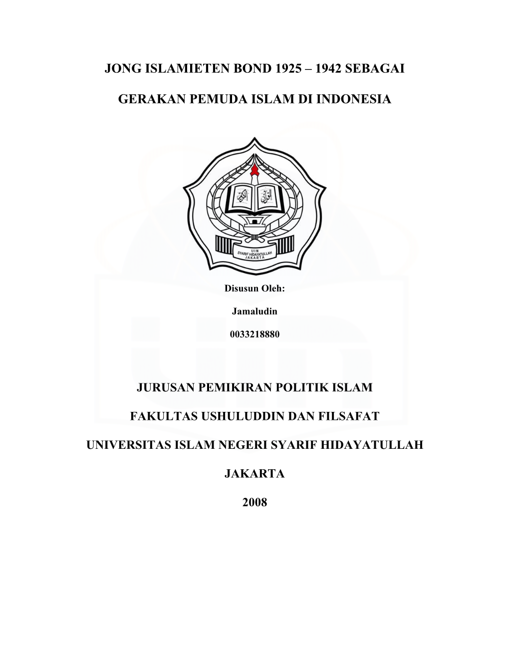 Jong Islamieten Bond 1925 – 1942 Sebagai Gerakan Pemuda Islam Di Indonesia