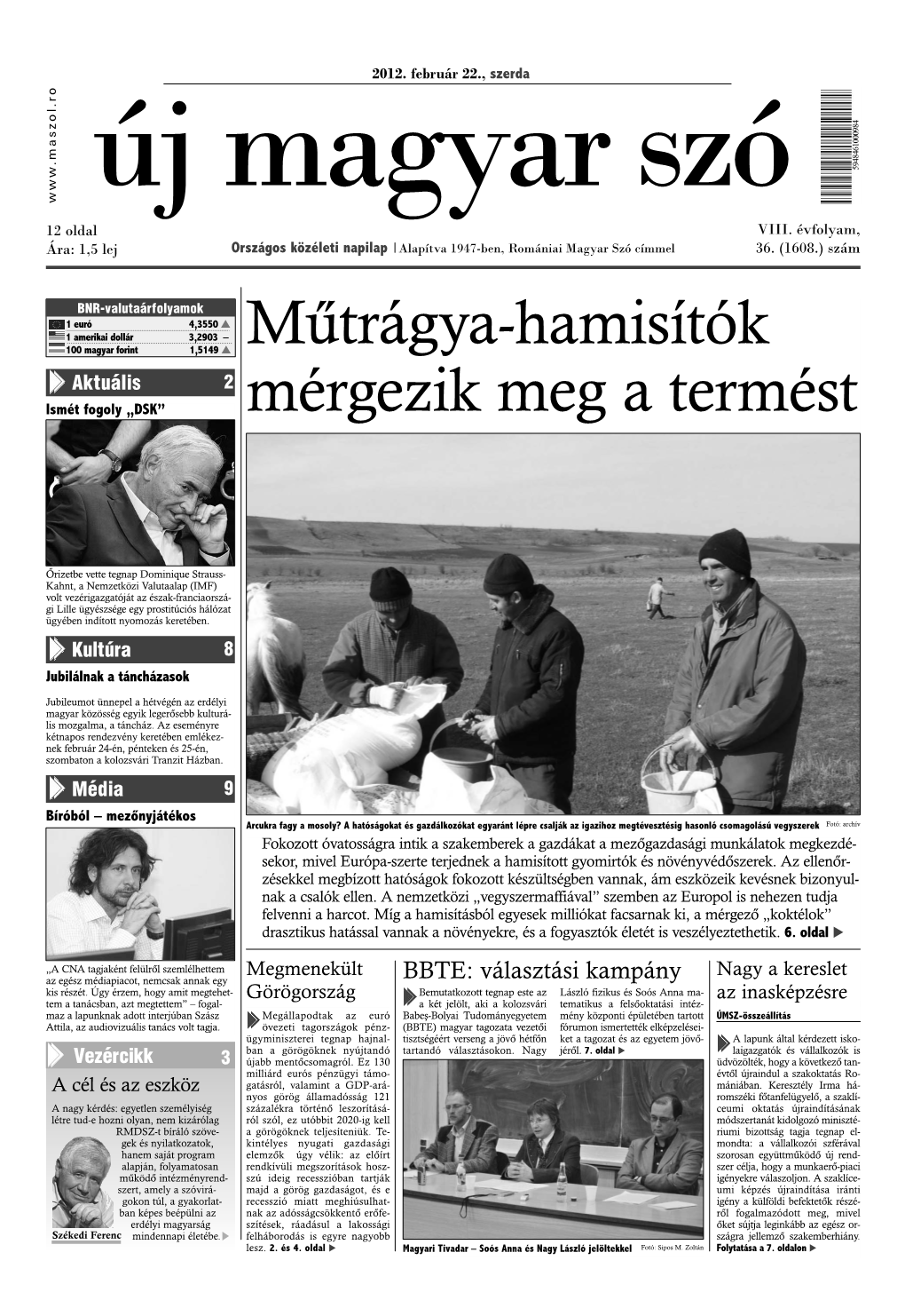 Új Magyar Szó 8. Évf. 36. (1608.) Sz. (2012. Február 22., Szerda)