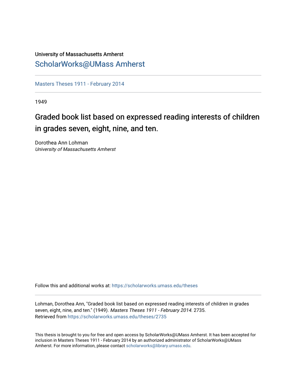 Graded Book List Based on Expressed Reading Interests of Children in Grades Seven, Eight, Nine, and Ten