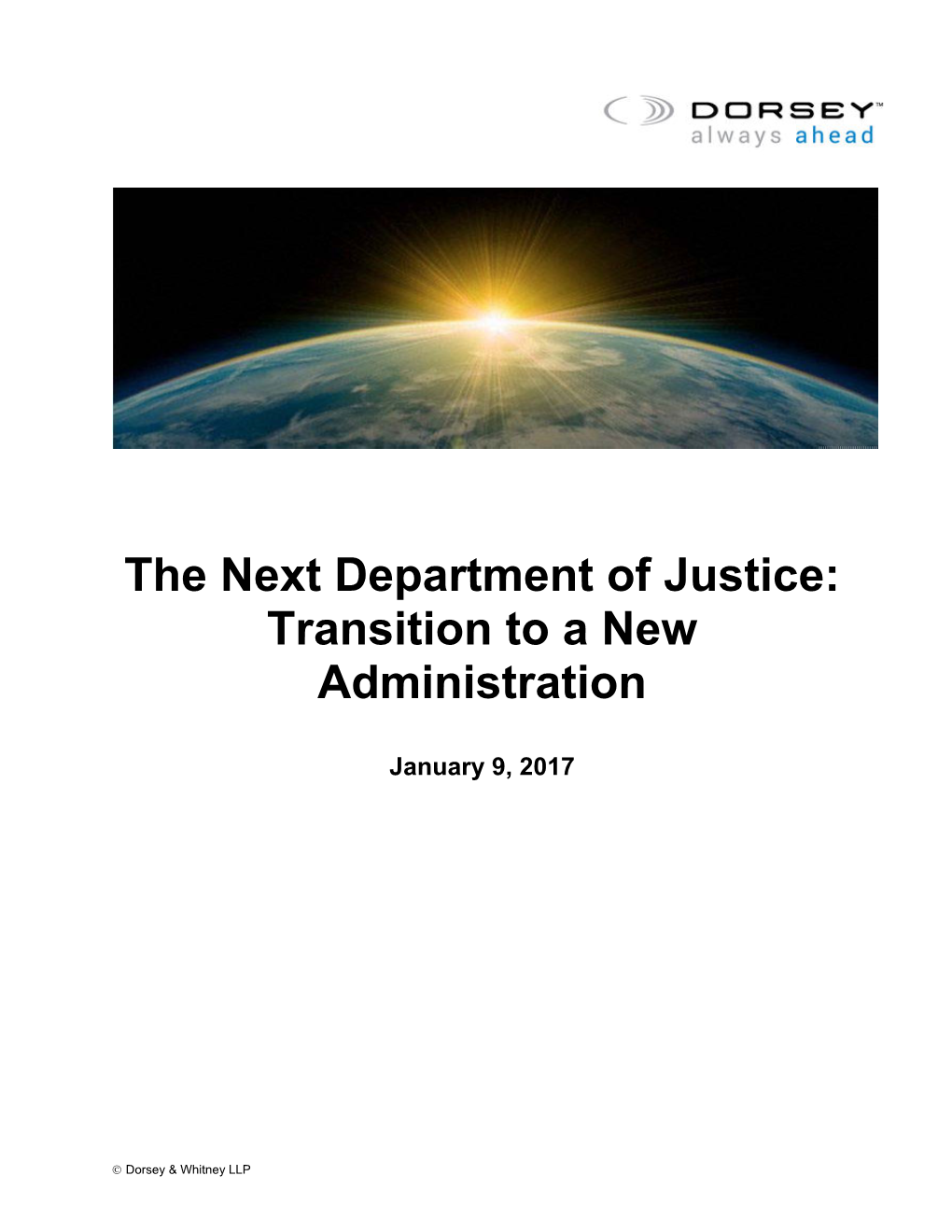 The Next Department of Justice: Transition to a New Administration