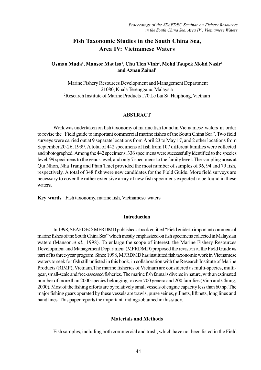 Vietnamese Waters Fish Taxonomic Studies in the South China Sea, Area IV: Vietnamese Waters