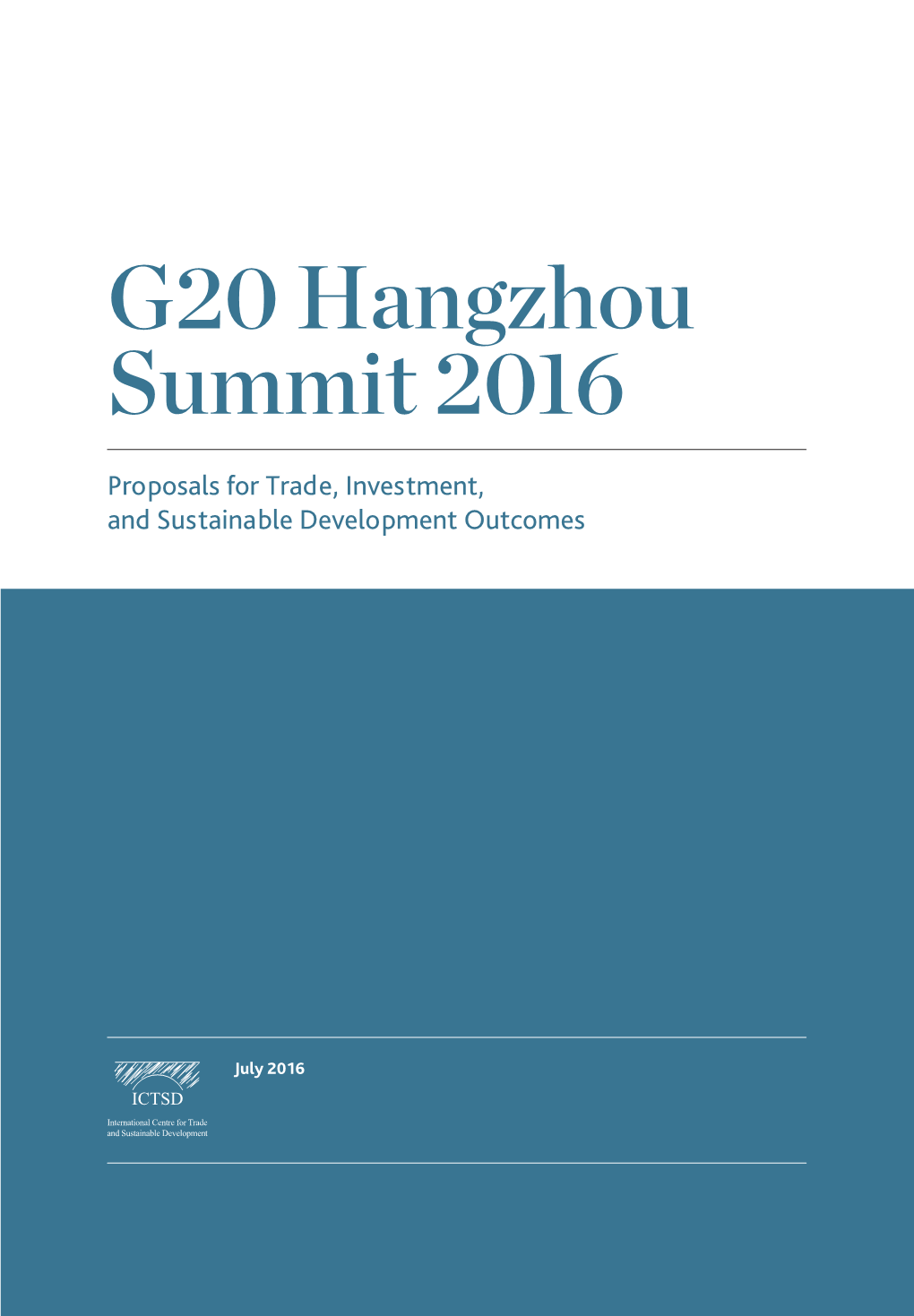 G20 Hangzhou Summit 2016