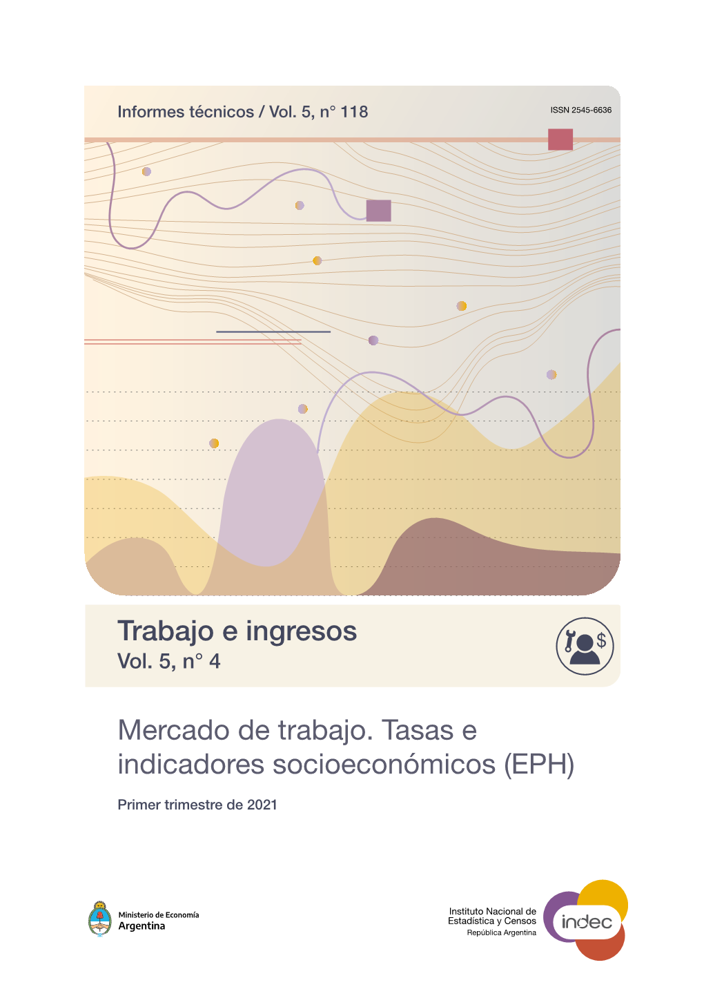 Mercado De Trabajo. Tasas E Indicadores Socioeconómicos (EPH)