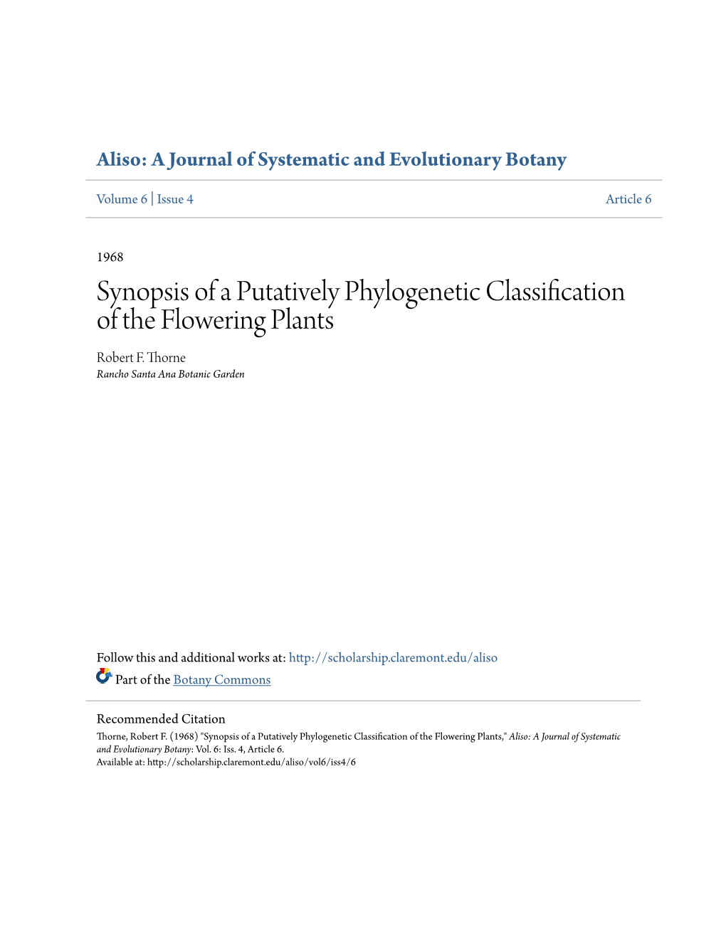 Synopsis of a Putatively Phylogenetic Classification of the Flowering Plants Robert F