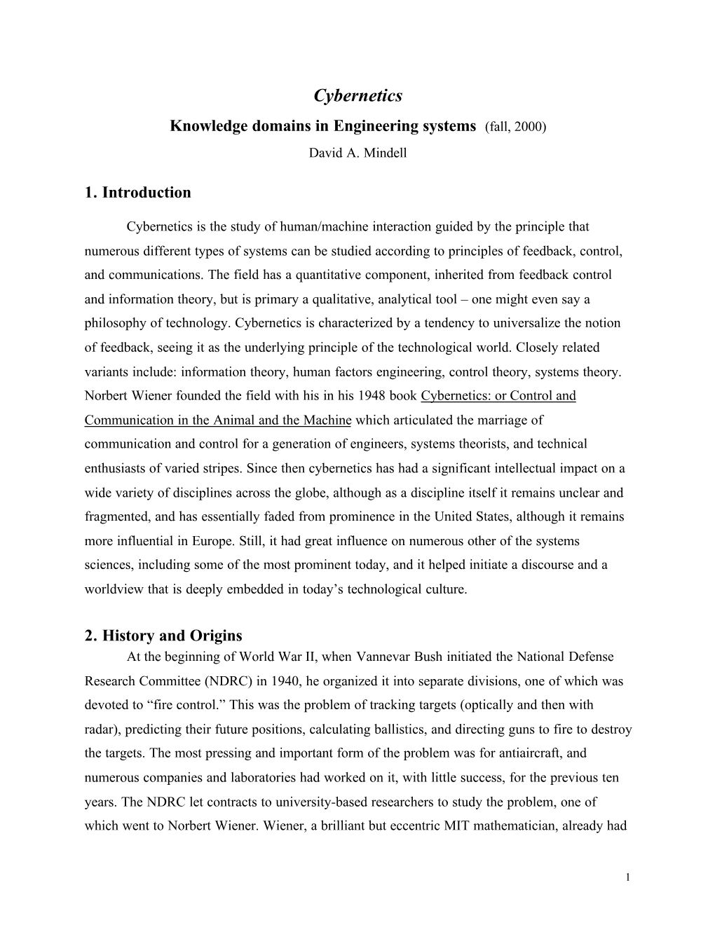 Cybernetics Knowledge Domains in Engineering Systems (Fall, 2000) David A
