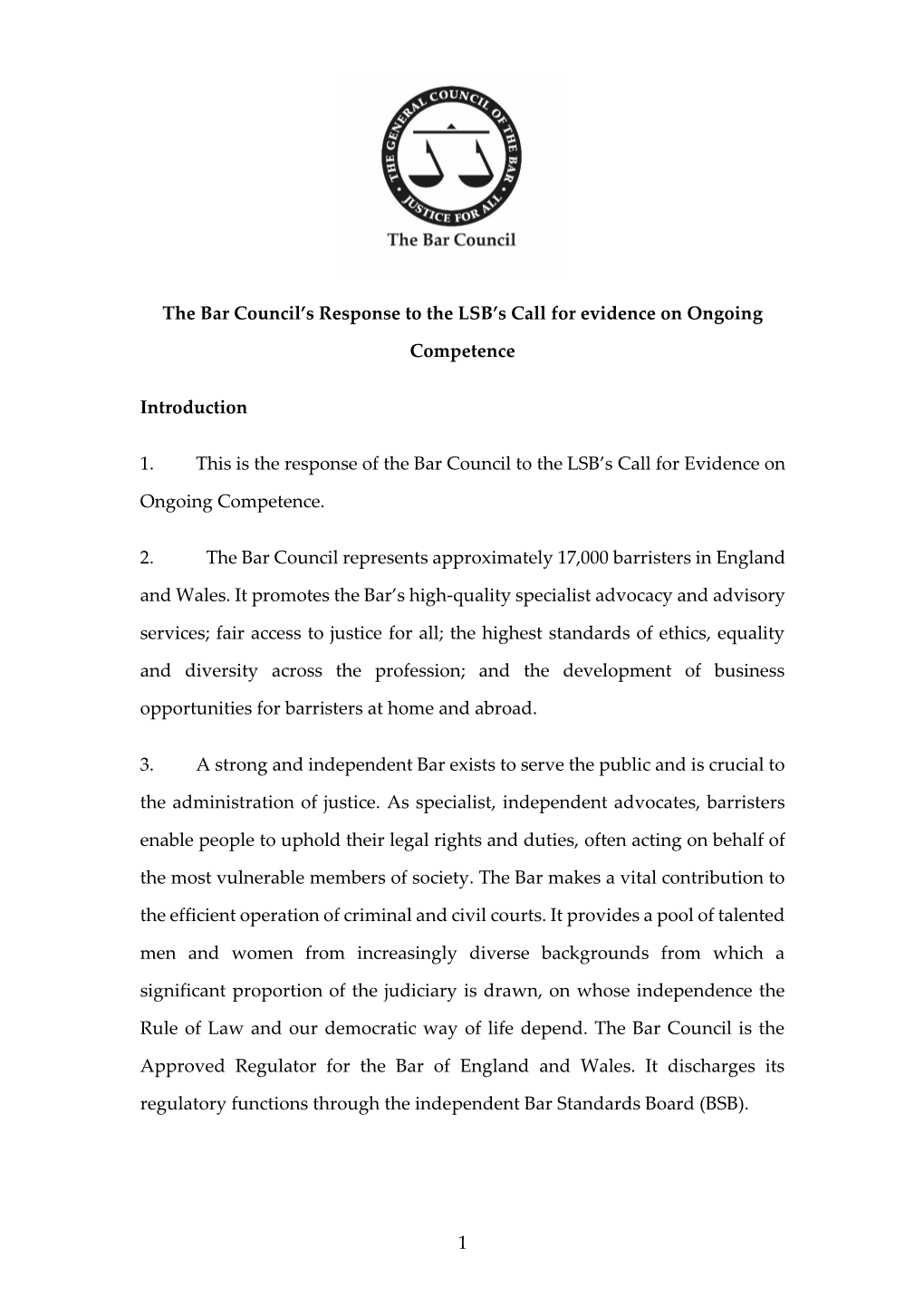 1 the Bar Council's Response to the LSB's Call for Evidence on Ongoing