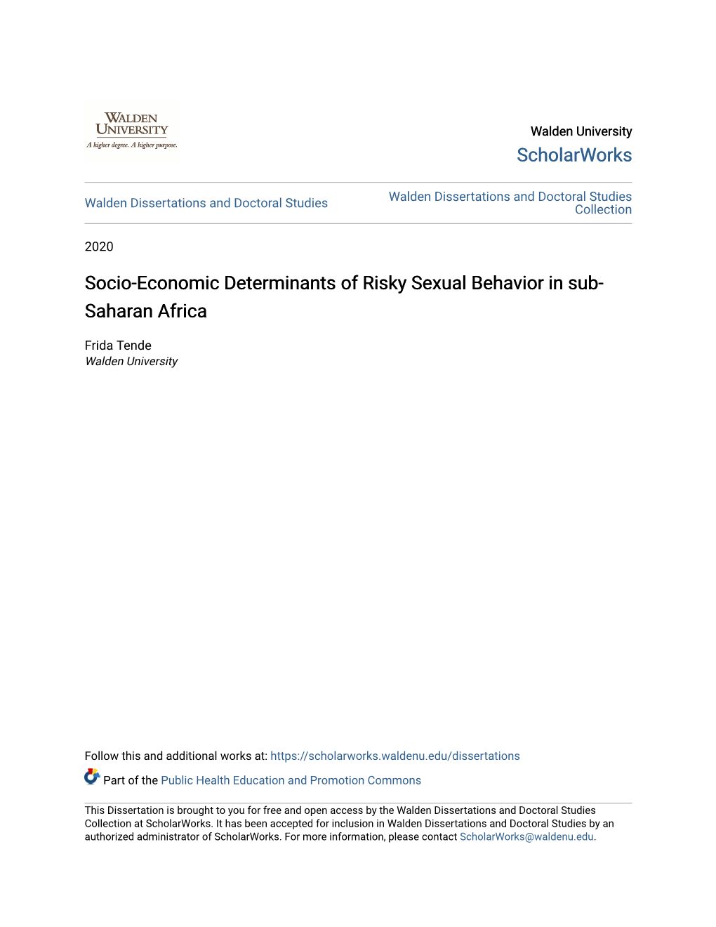 Socio-Economic Determinants of Risky Sexual Behavior in Sub- Saharan Africa