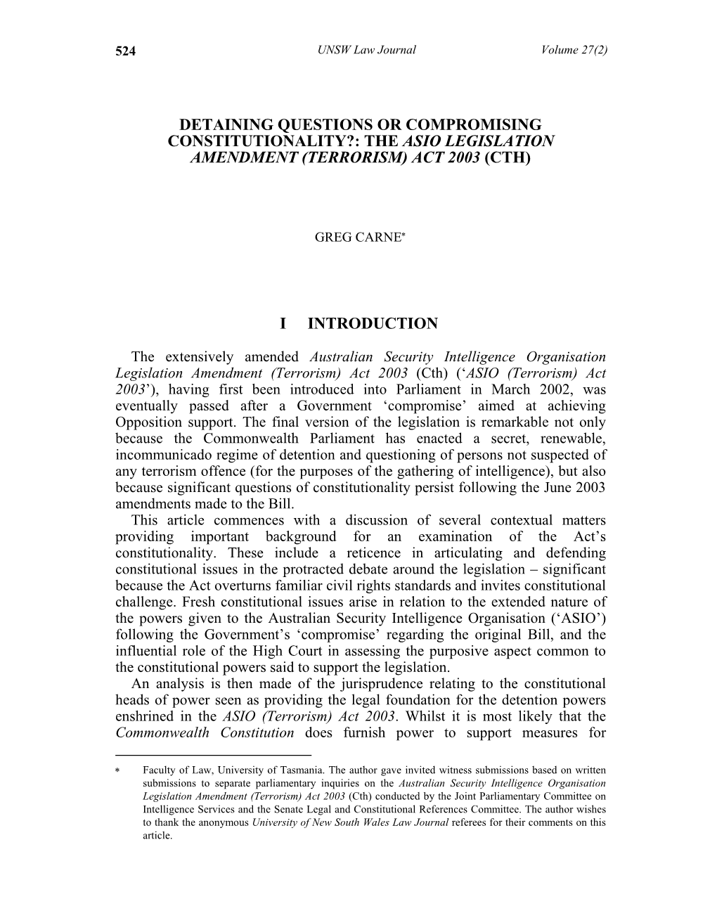 The Asio Legislation Amendment (Terrorism) Act 2003 (Cth)
