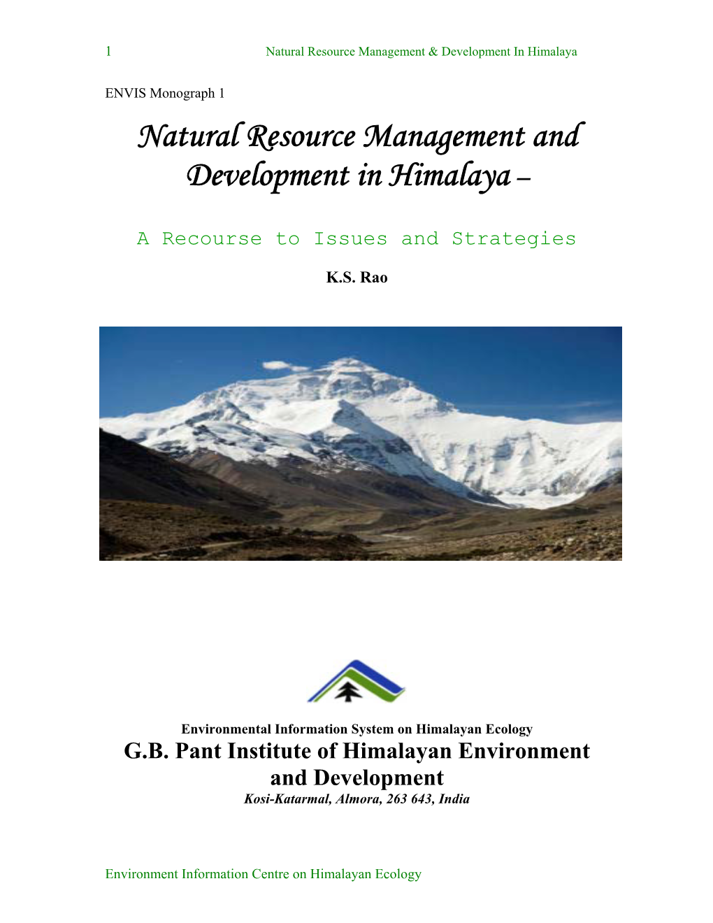 Natural Resource Management and Development in Himalaya–