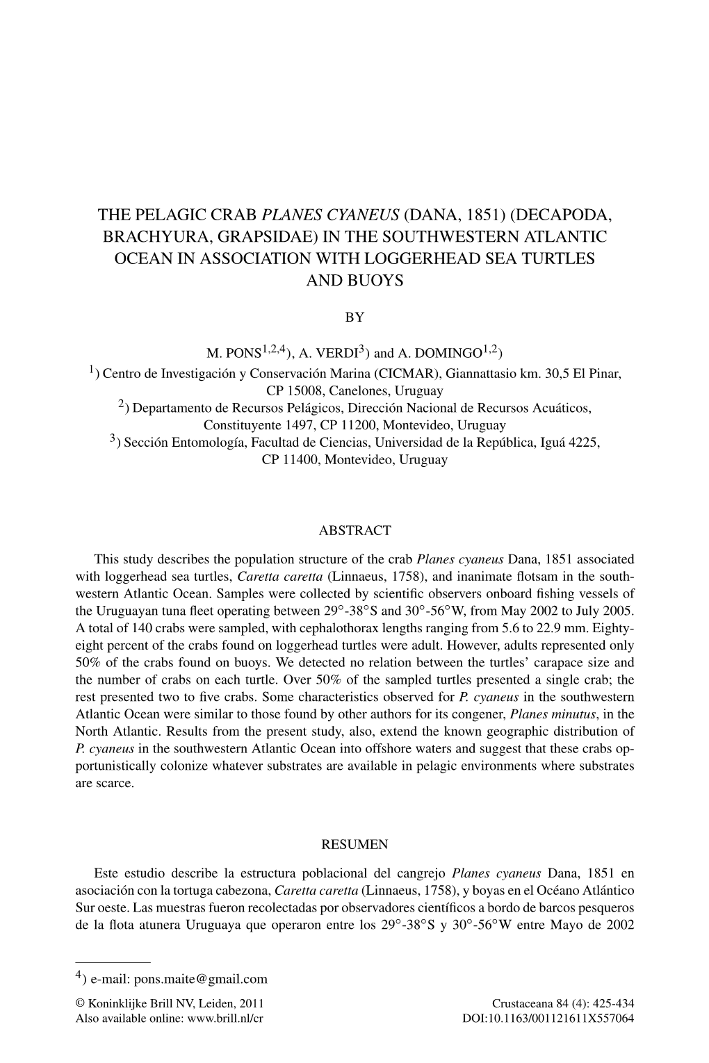 The Pelagic Crab Planes Cyaneus (Dana, 1851) (Decapoda, Brachyura, Grapsidae) in the Southwestern Atlantic Ocean in Association with Loggerhead Sea Turtles and Buoys