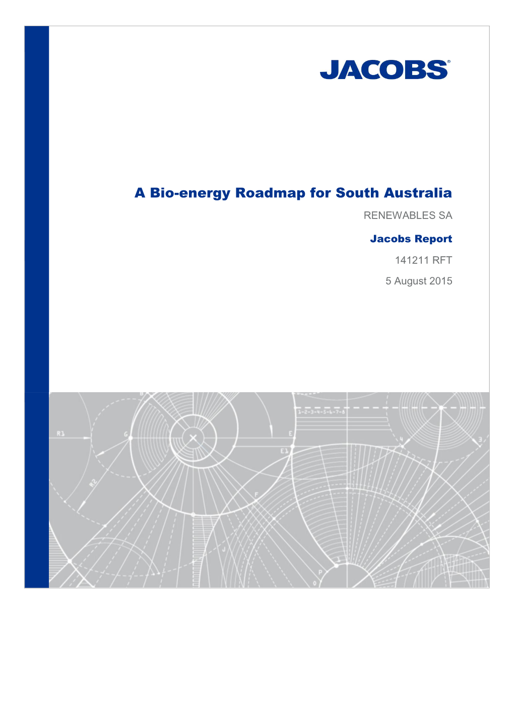 Bioenergy Roadmap for South Australia