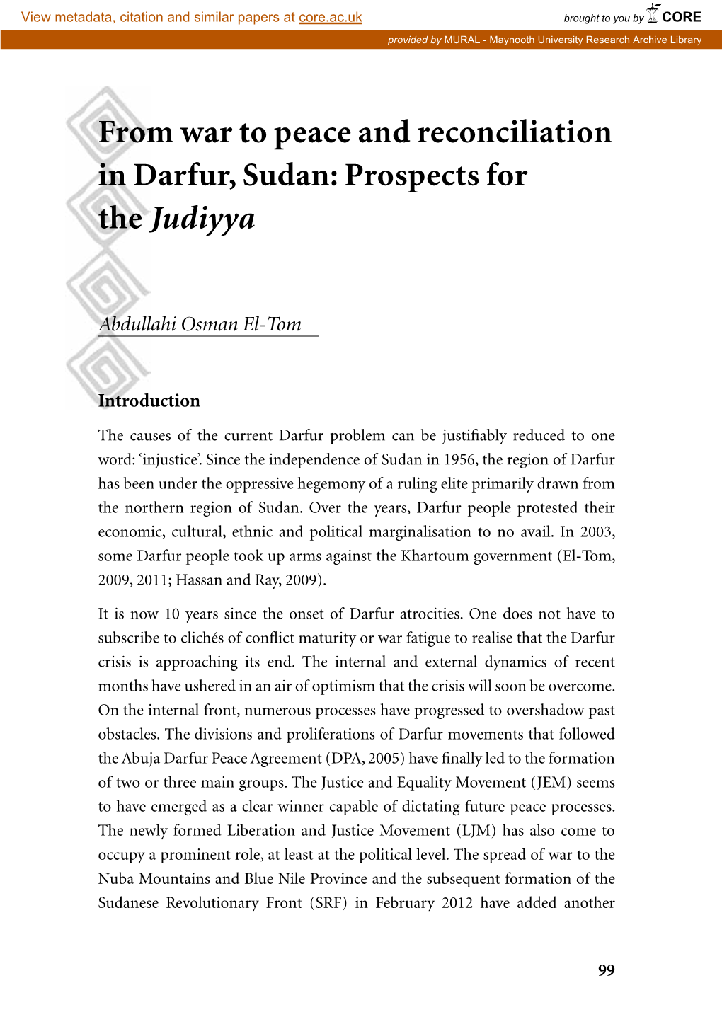 From War to Peace and Reconciliation in Darfur, Sudan: Prospects for the Judiyya