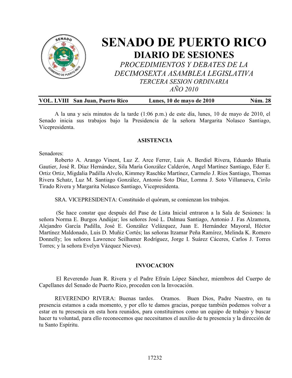 Senado De Puerto Rico Diario De Sesiones Procedimientos Y Debates De La Decimosexta Asamblea Legislativa Tercera Sesion Ordinaria Año 2010 Vol