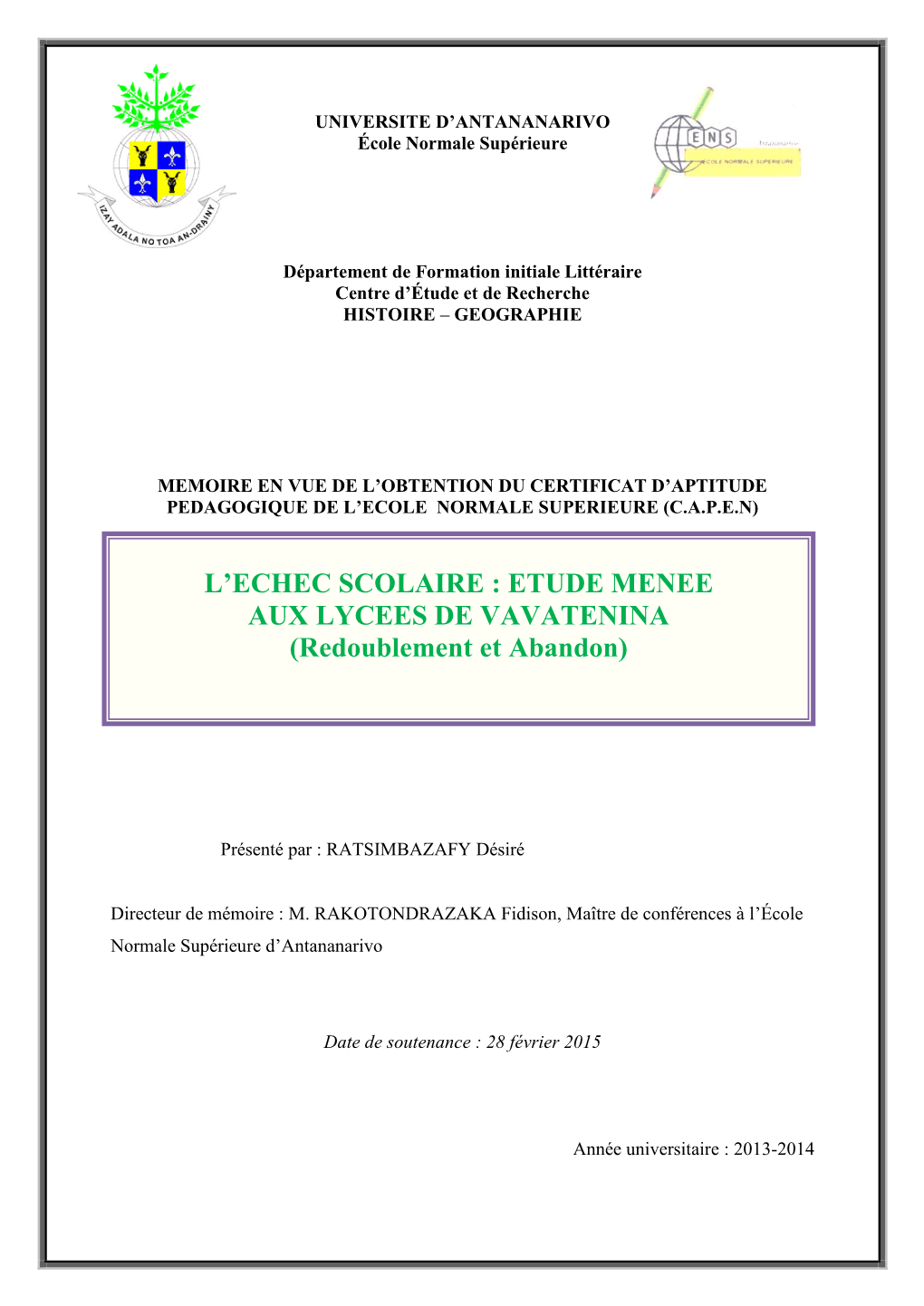 ETUDE MENEE AUX LYCEES DE VAVATENINA (Redoublement Et