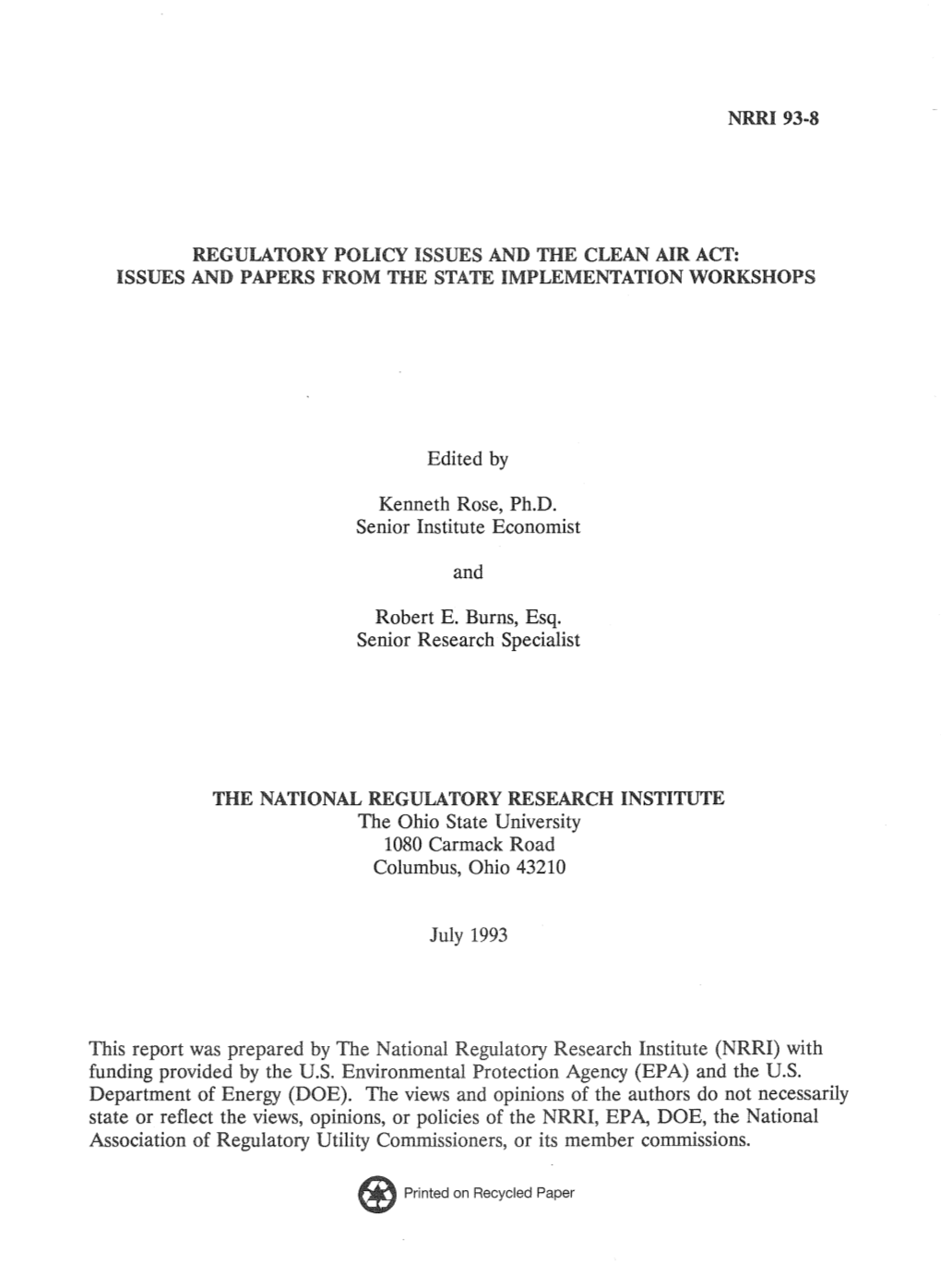 Regulatory Policy Issues and the Clean Air Act: Issues and Papers from the State Implementation Workshops