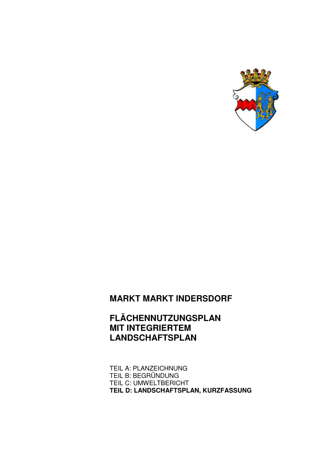 Teil D: Landschaftsplan Kurzfassung Zum Flächennutzungsplan Mit