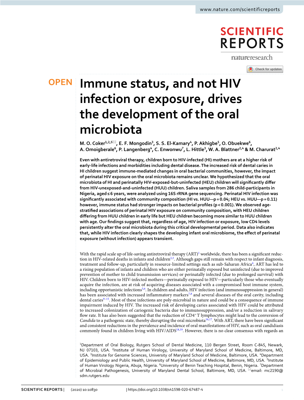 Immune Status, and Not HIV Infection Or Exposure, Drives the Development of the Oral Microbiota M