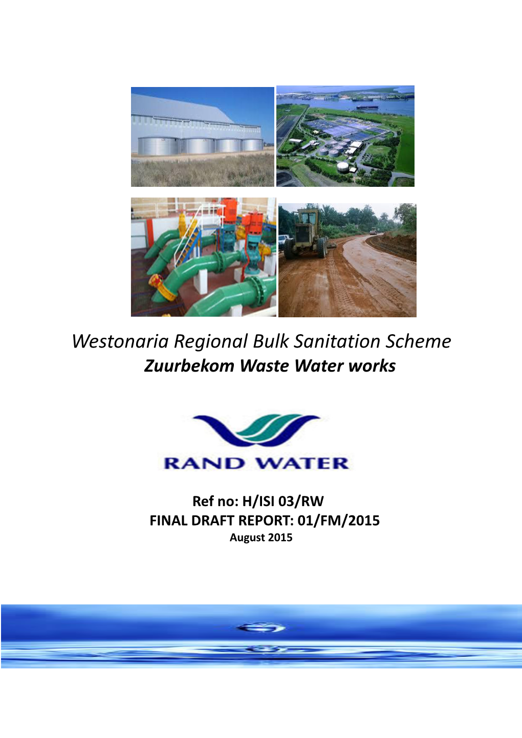 Westonaria Regional Bulk Sanitation Scheme Zuurbekom Waste Water Works