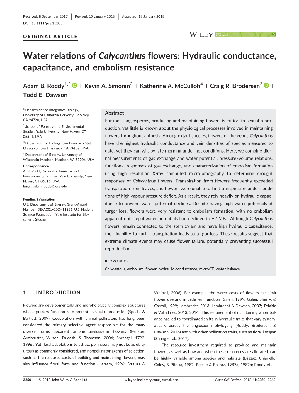 Hydraulic Conductance, Capacitance, and Embolism Resistance