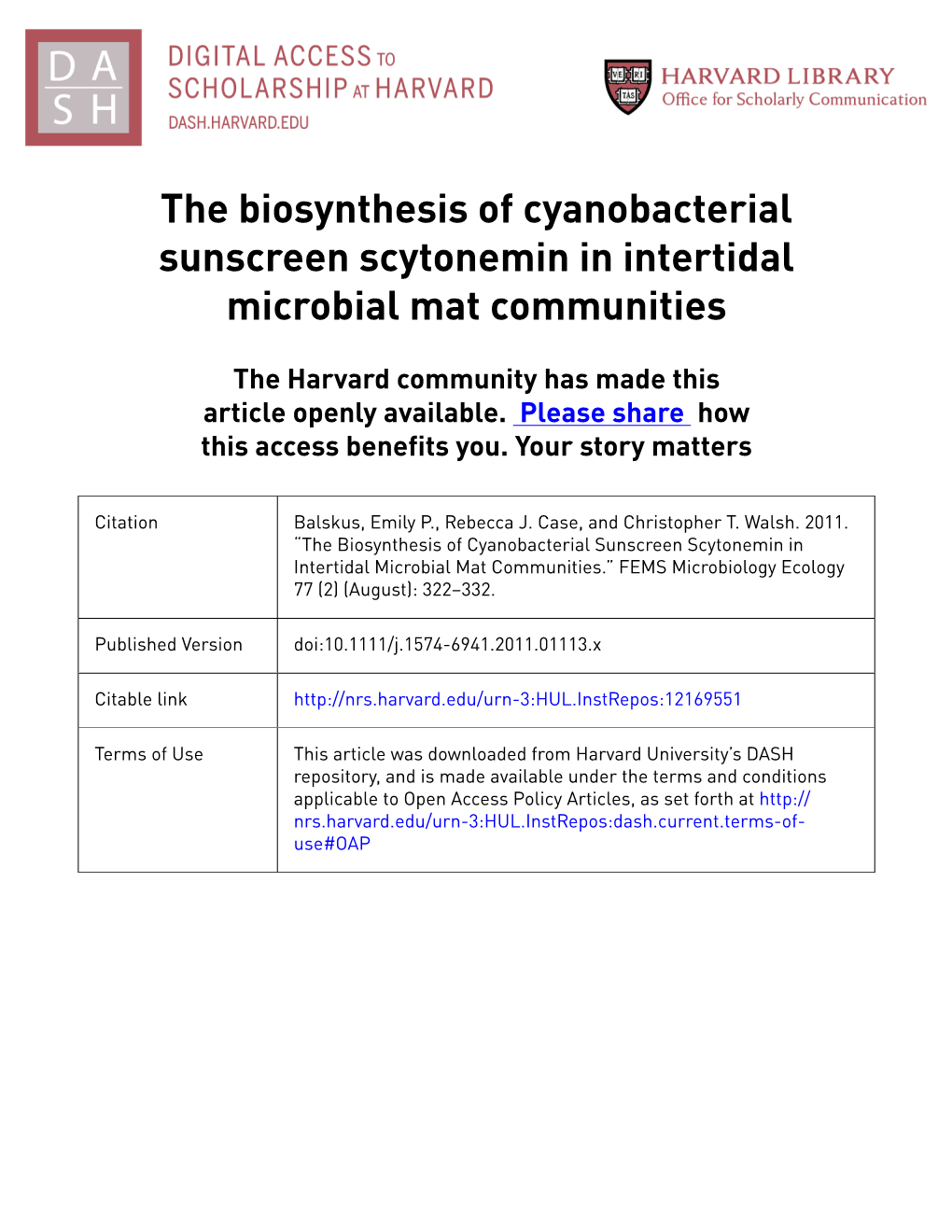 The Biosynthesis of Cyanobacterial Sunscreen Scytonemin in Intertidal Microbial Mat Communities