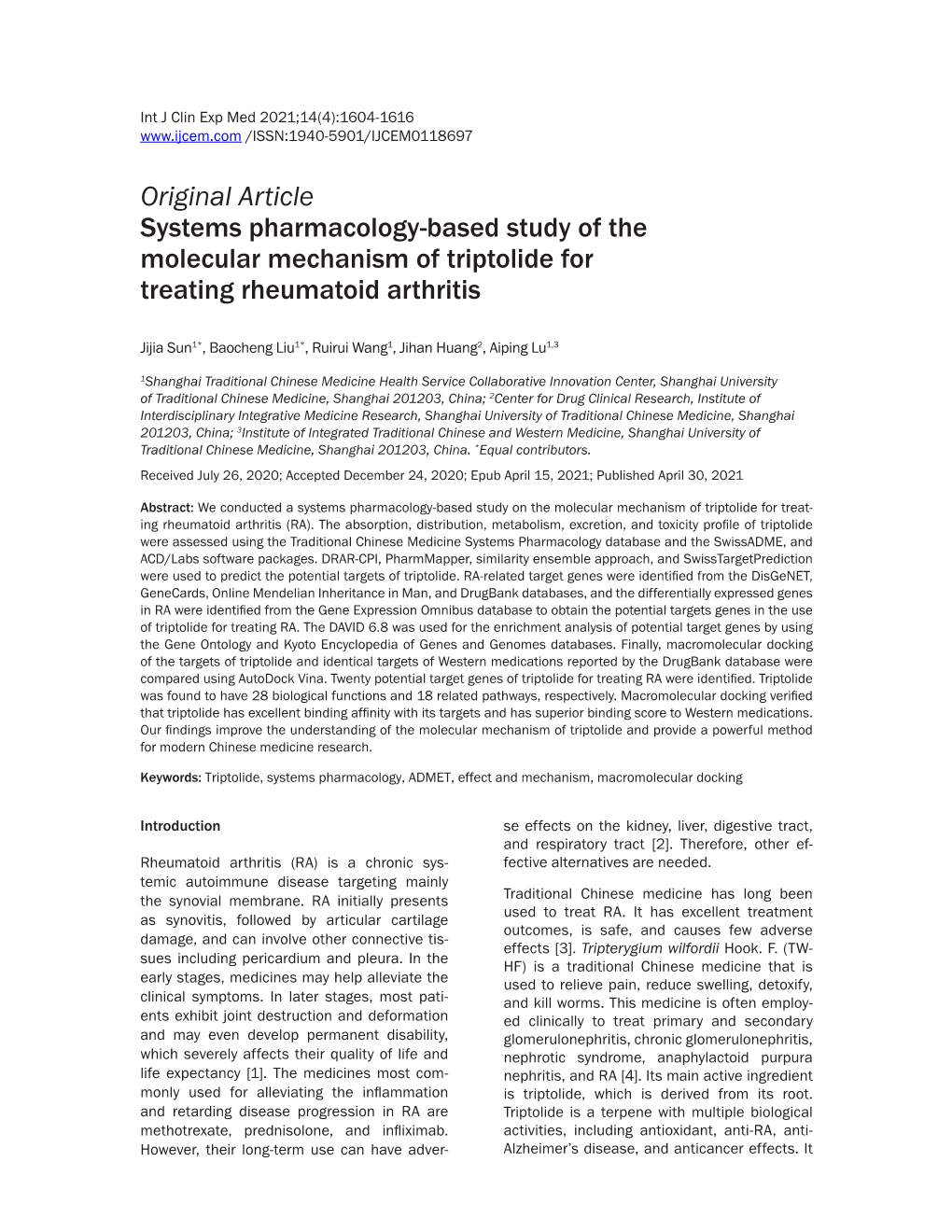 Original Article Systems Pharmacology-Based Study of the Molecular Mechanism of Triptolide for Treating Rheumatoid Arthritis