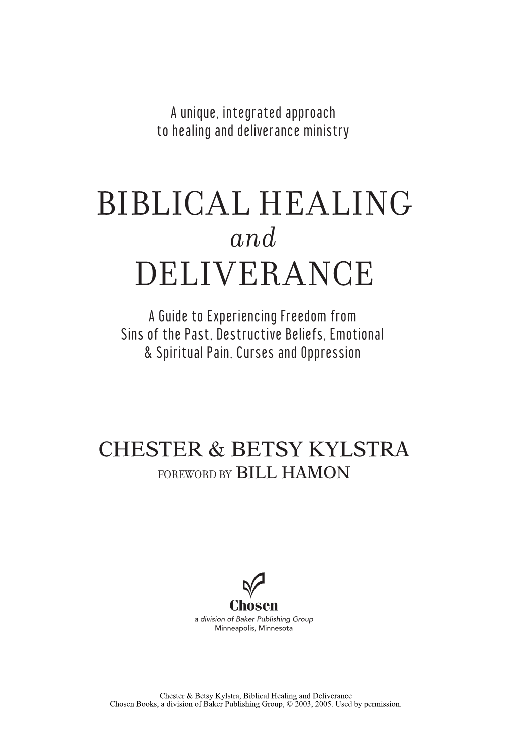 Biblical Healing Deliverance