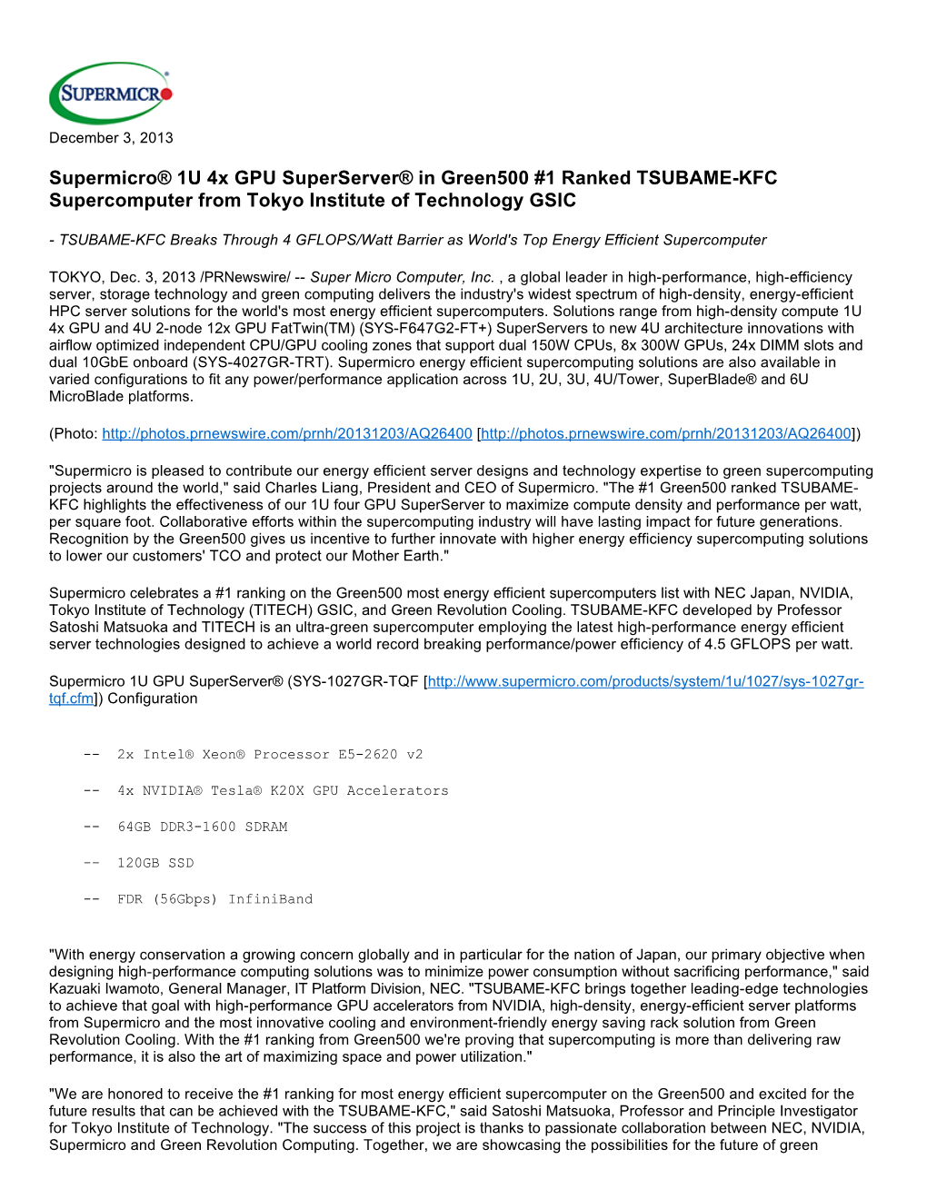 Supermicro® 1U 4X GPU Superserver® in Green500 #1 Ranked TSUBAME-KFC Supercomputer from Tokyo Institute of Technology GSIC